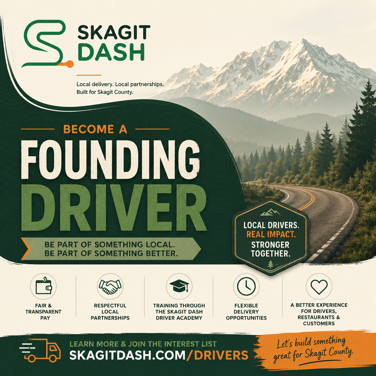 Skagit Dash Founding Driver recruitment graphic featuring a Skagit County mountain road and local driver benefits.